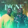 KaBe & Ti-Yo - Digne (feat. Ti-Yo) - Single